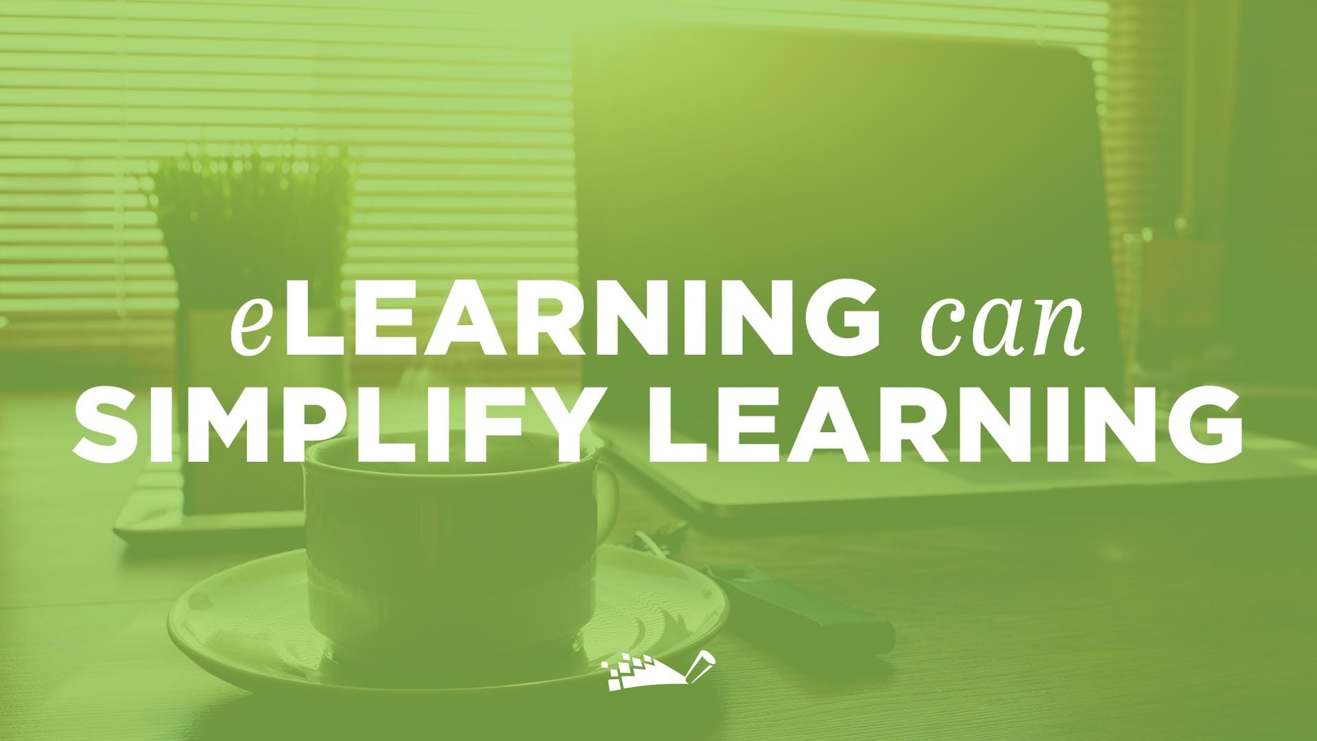 elearning-can-simplify-learning