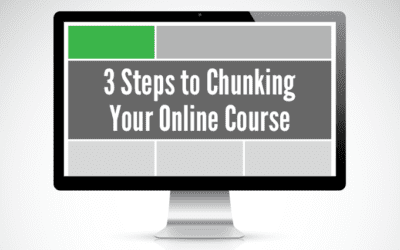 3 Steps to Chunking Your Online Course