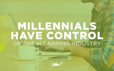 5 Reasons Millennials Have Control of the eLearning Industry